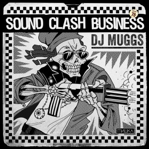 DJ Muggs - Sound Clash Business